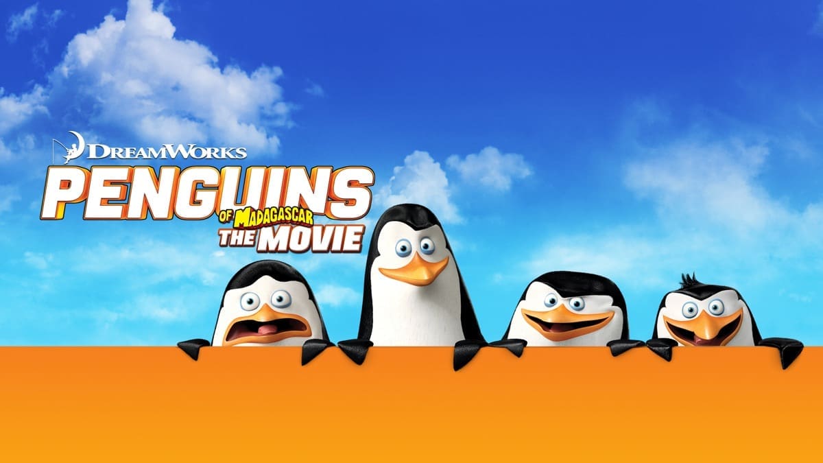 Title poster for the movie Penguins of Madagascar, featuring all four penguins looking into the camera with a blue sky and clouds behind them