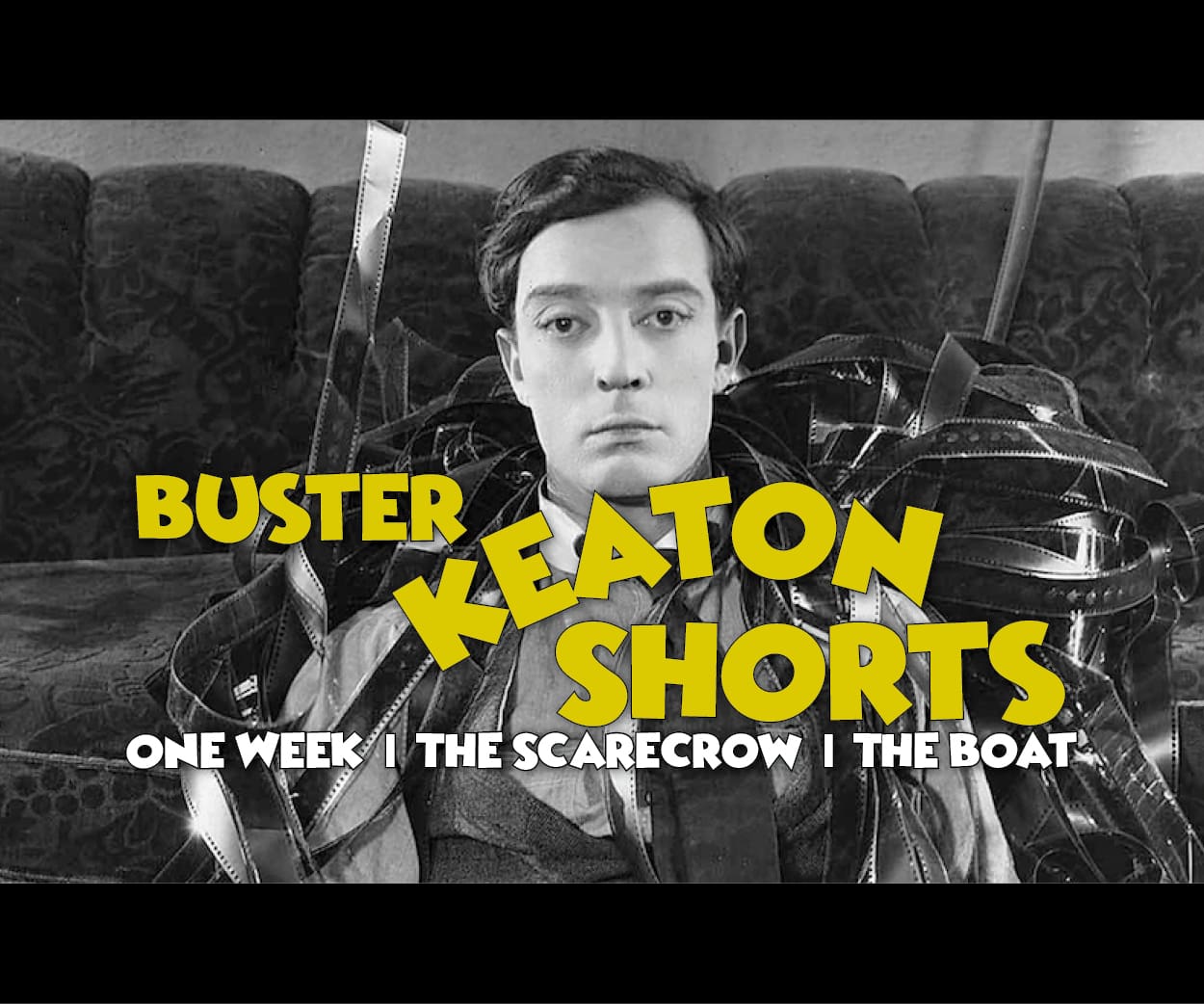 Buster Keaton surrounded by film pieces with name and film titles