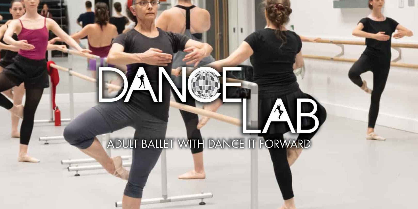adults in ballet class with DANCE LAB logo and title