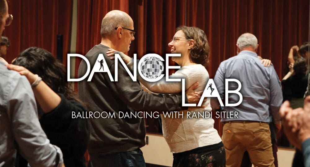 DANCE LAB: BALLROOM DANCING with Victrola Dance Hall