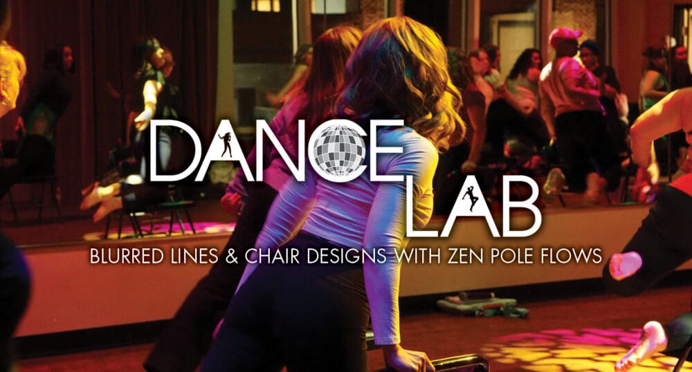 DANCE LAB: BLURRED LINES & CHAIR DESIGNS