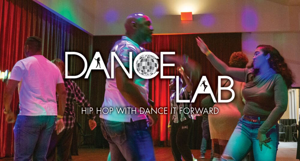 DANCE LAB: HIP HOP with Dance It Forward