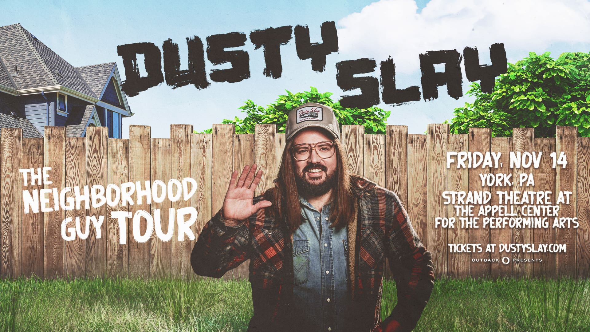 Dusty Slay tour image waving in front of a picket fence