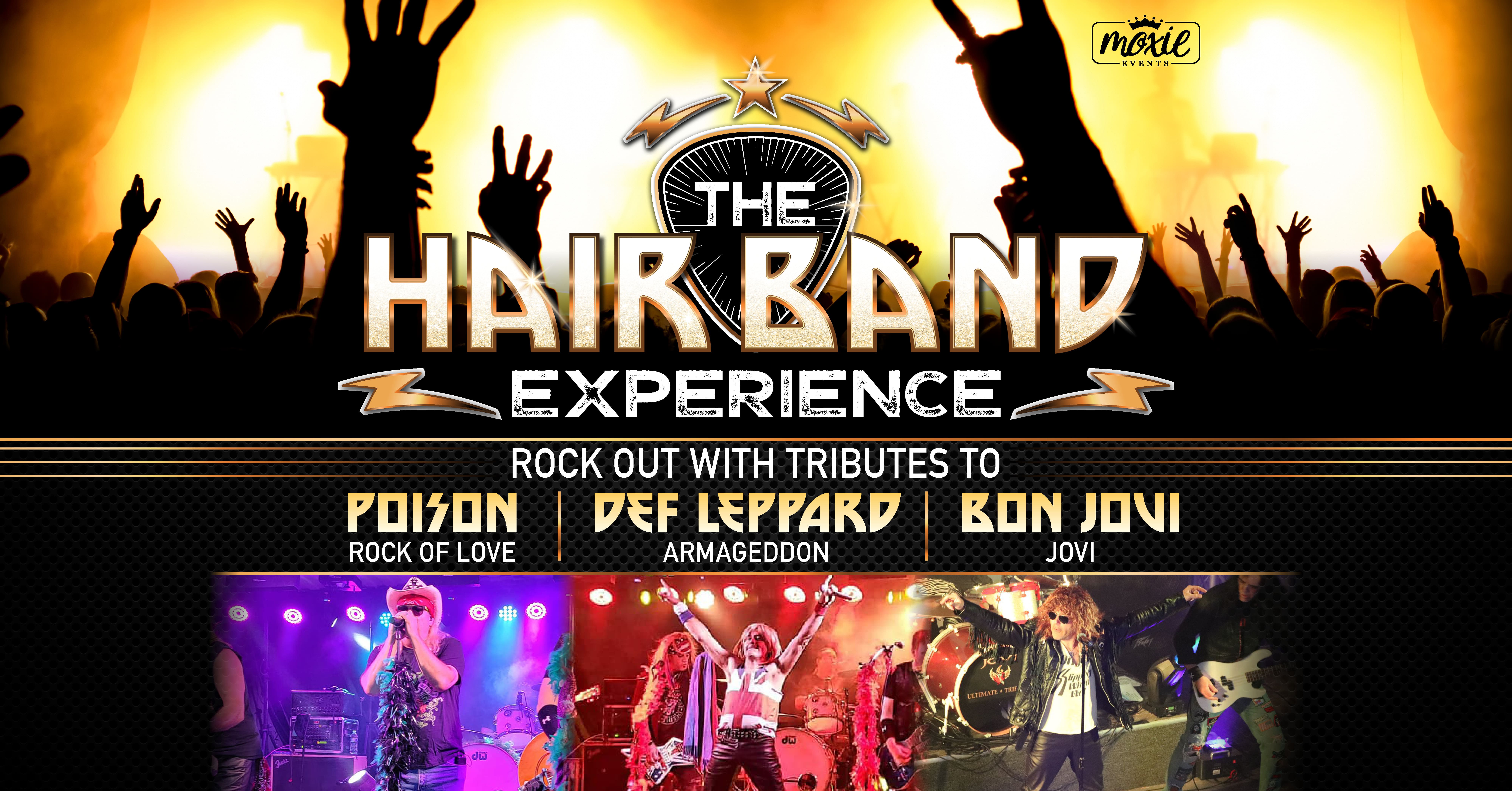 title art for The Hair Band Experience, featuring photos for Poison, Def Leppard and Bon Jovi tribute bands