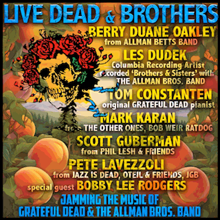 Artist roster graphic for LIVE DEAD & BROTHERS
