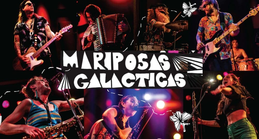 MARIPOSAS GALÁCTICAS – Presented with F.H. Pappy’s