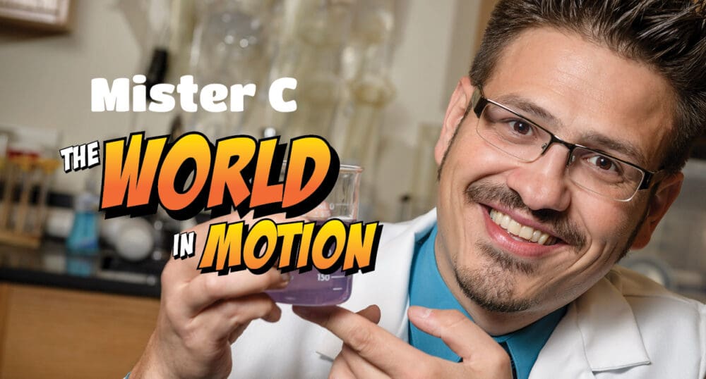 MISTER C LIVE: The World In Motion