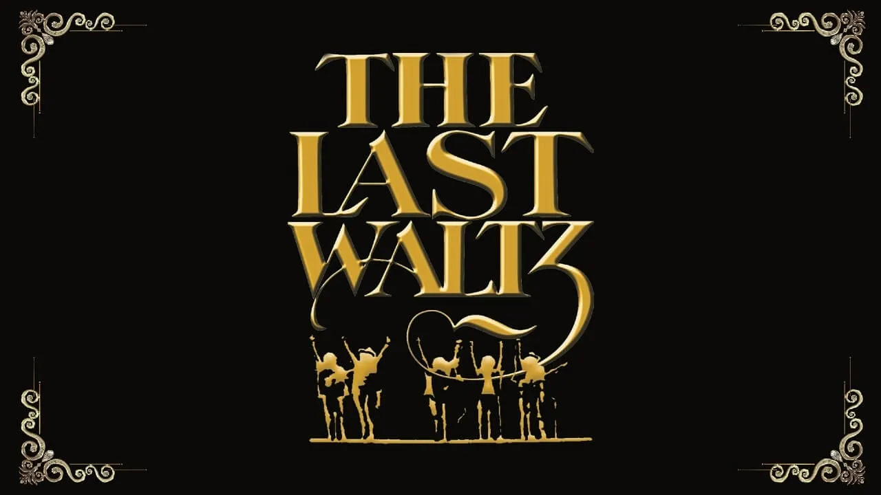 Movie poster for The Last Waltz with gold and black art deco text