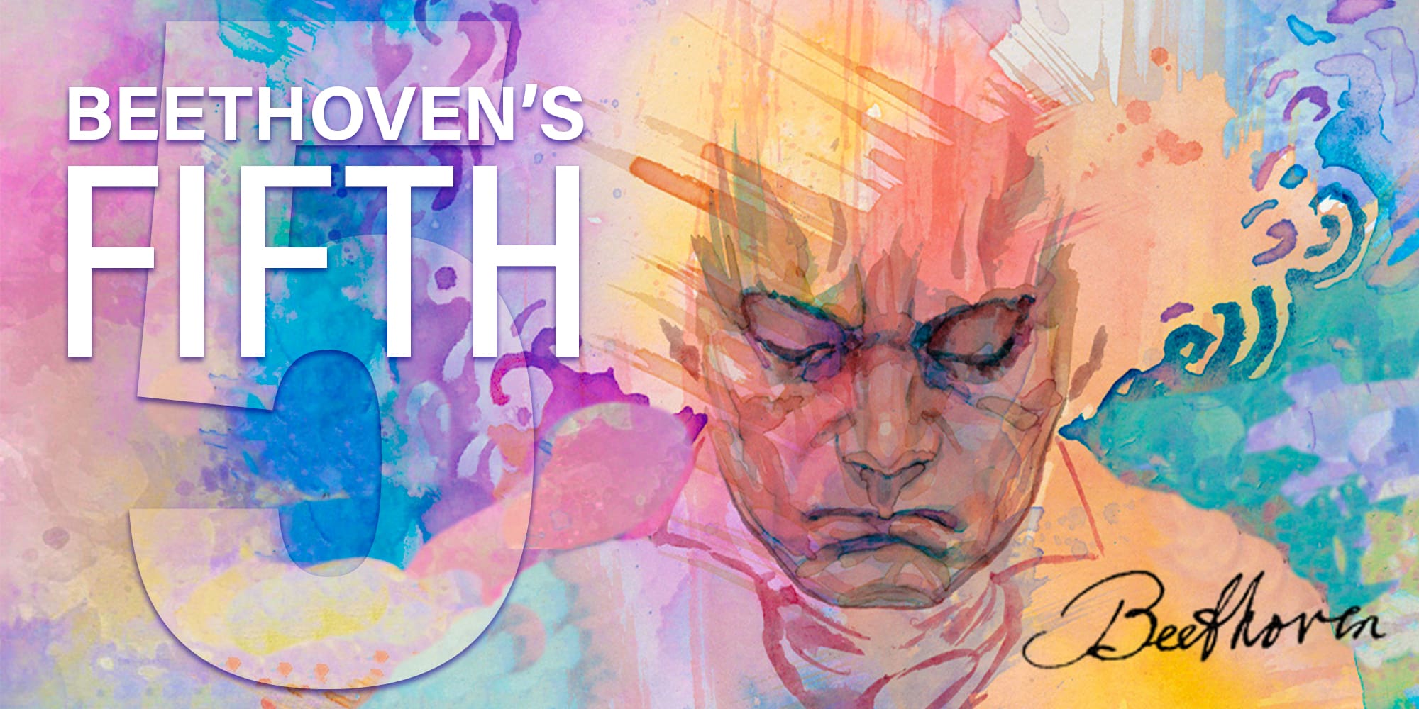 Graphic illustration of Beethoven with pastel colors and the concert title in white