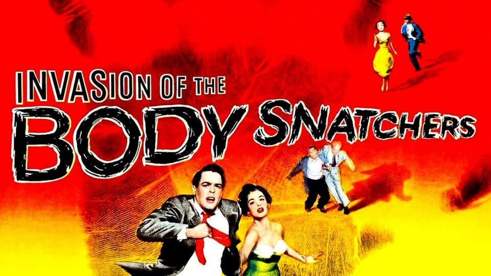 Title poster for the movie Invasion of the Body Snatchers (1956), featuring a man and woman running looking scared and a red and yellow background with a faint black handprint