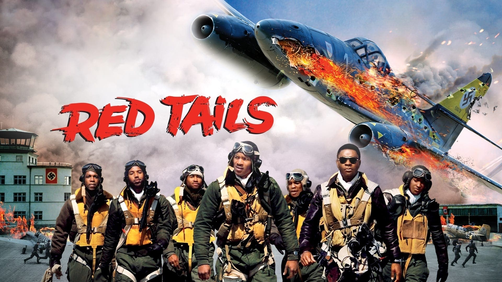 movie poster for RED TAILS featuring the cast of Tuskeegee Airmen and a Nazi plane on fire falling through the air.