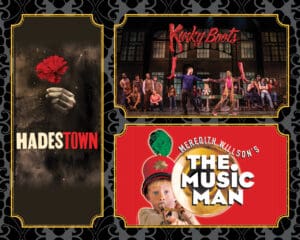 Collage of Broadway shows including Hadestown, Kinky Boots and The Music Man